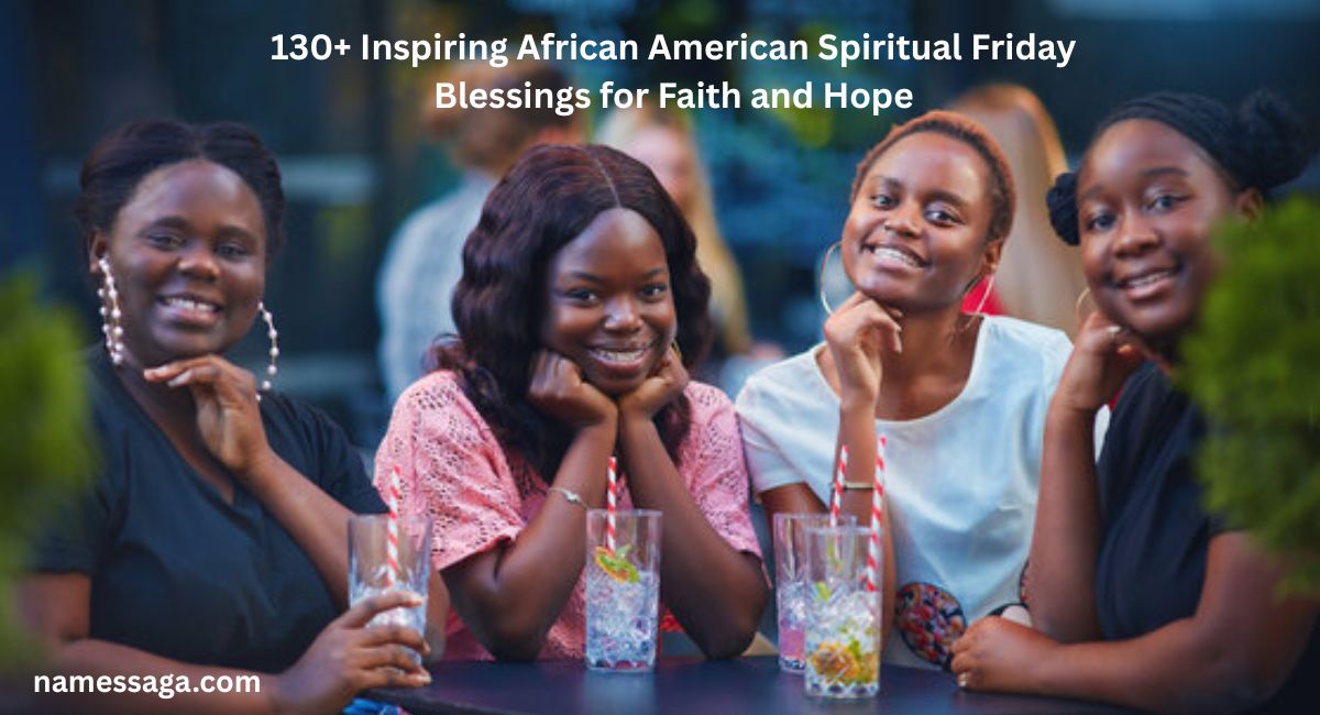 African American Spiritual Friday Blessings