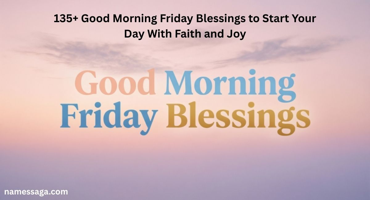 Good Morning Friday Blessings