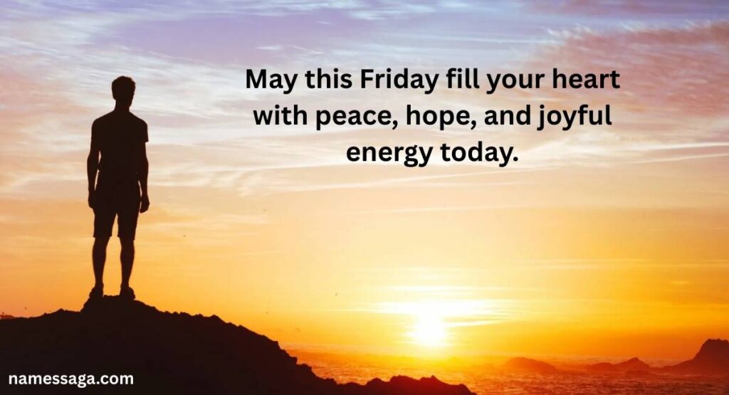 Positive Good Morning Friday Blessings