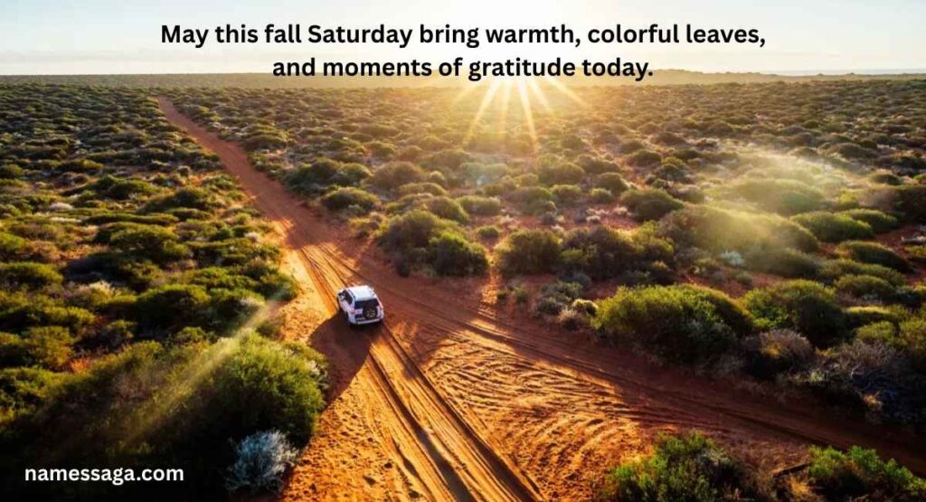 Saturday Blessings Fall