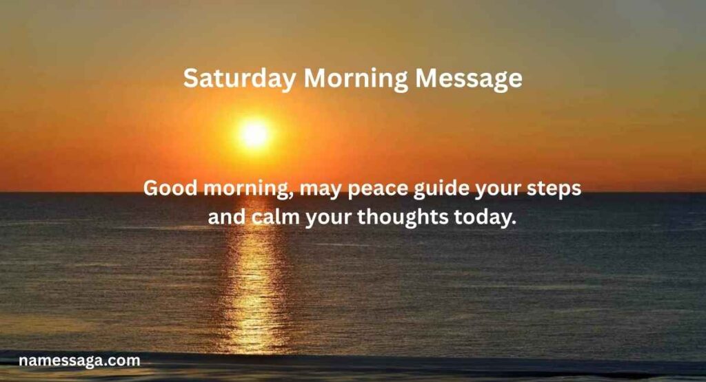 Saturday Morning Message