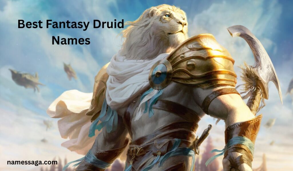 Best Fantasy Druid Names