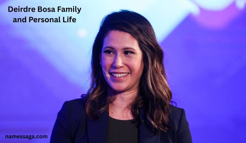Deirdre Bosa Family and Personal Life