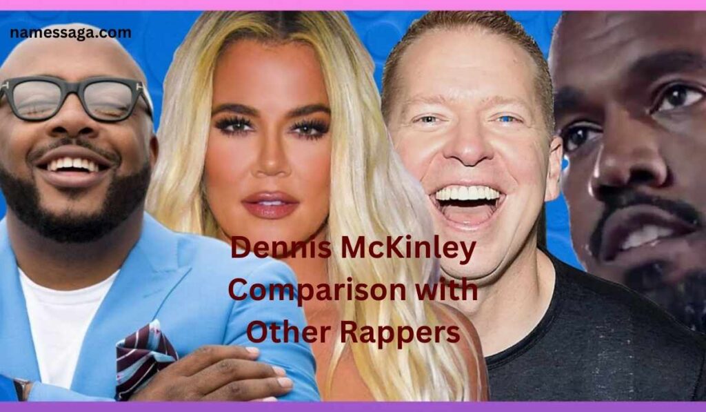 Dennis McKinley Comparison with Other Rappers