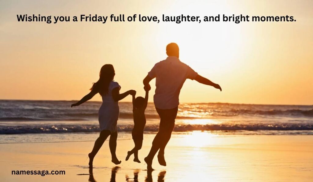 Friday Blessings for Friends and Loved Ones