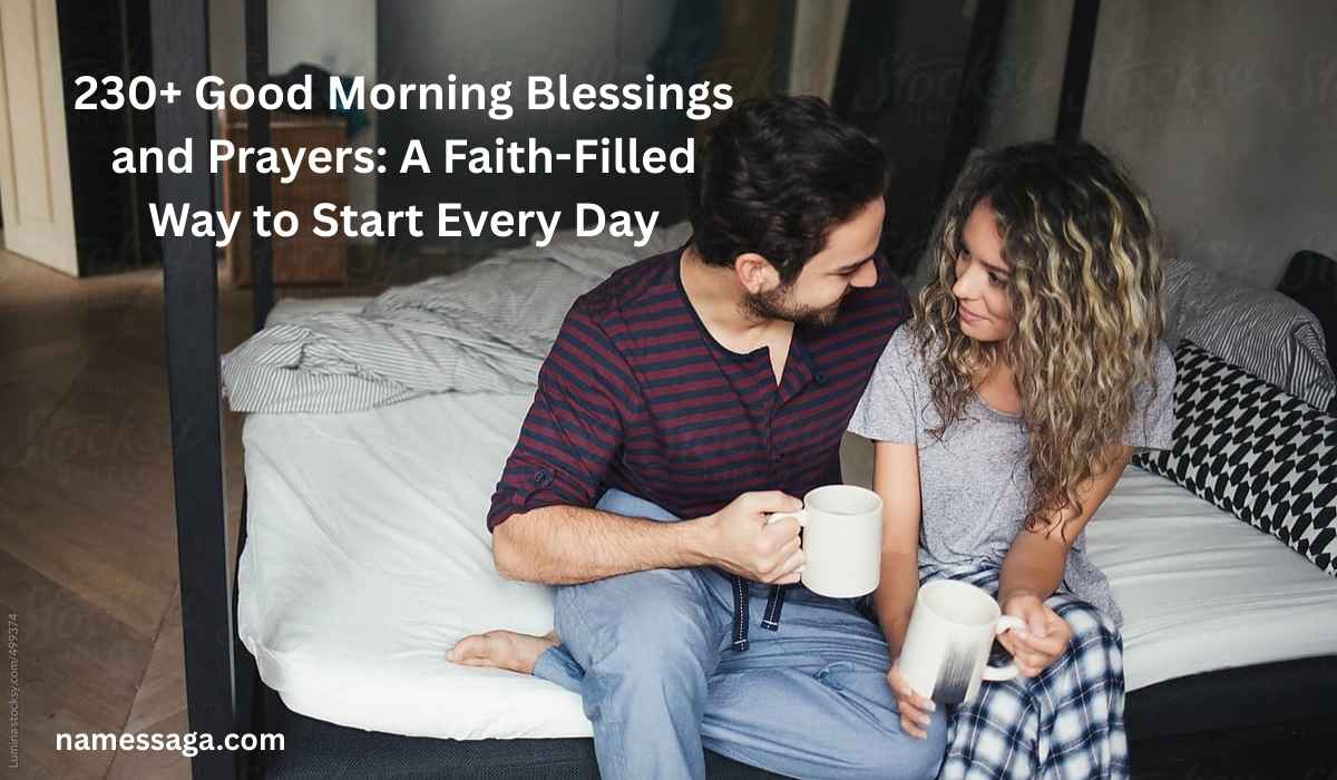 Good Morning Blessings and Prayers