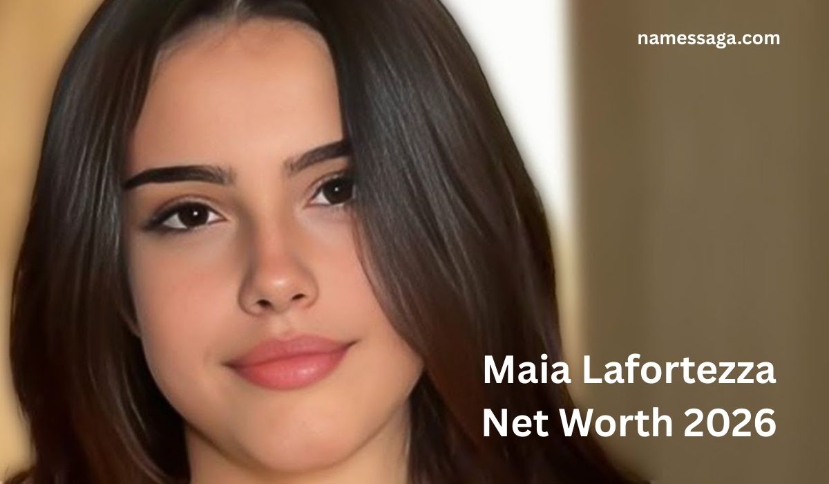 Maia Lafortezza Net Worth