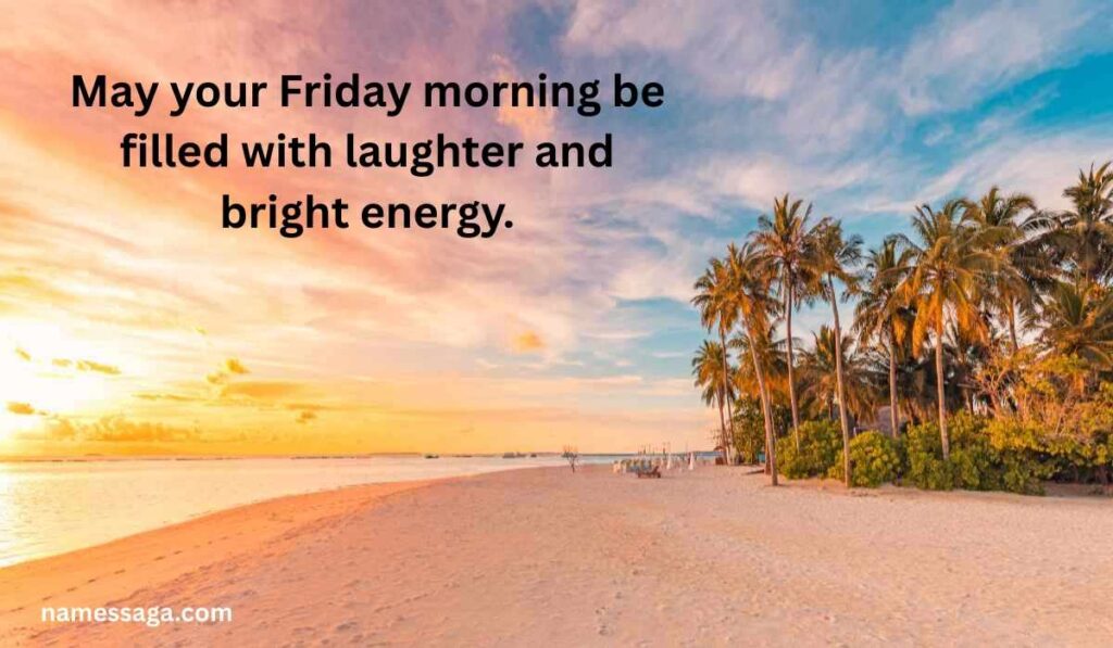 Top Good Morning Friday Blessings