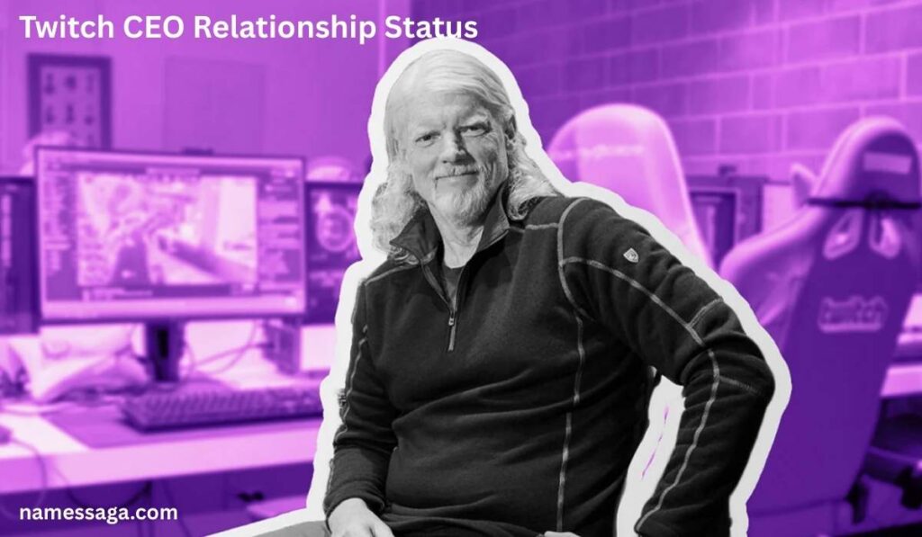 Twitch CEO Relationship Status