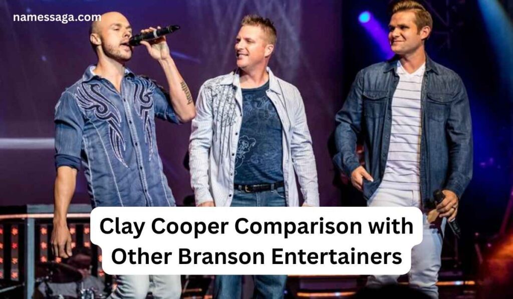 Clay Cooper Comparison with Other Branson Entertainers