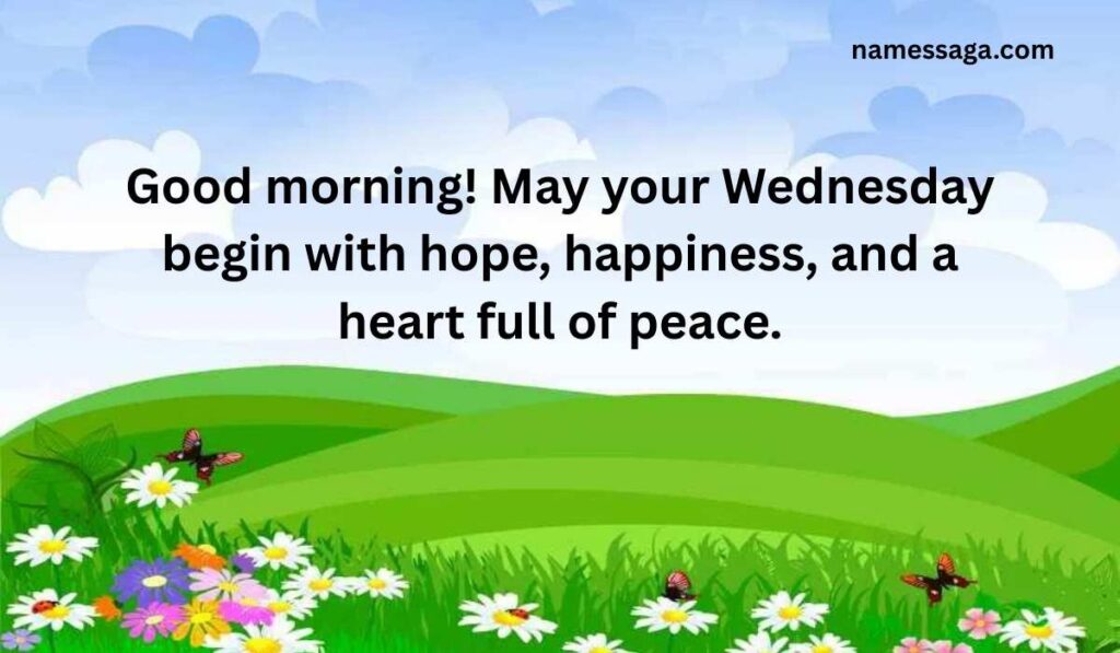 Good Morning Wednesday Blessings