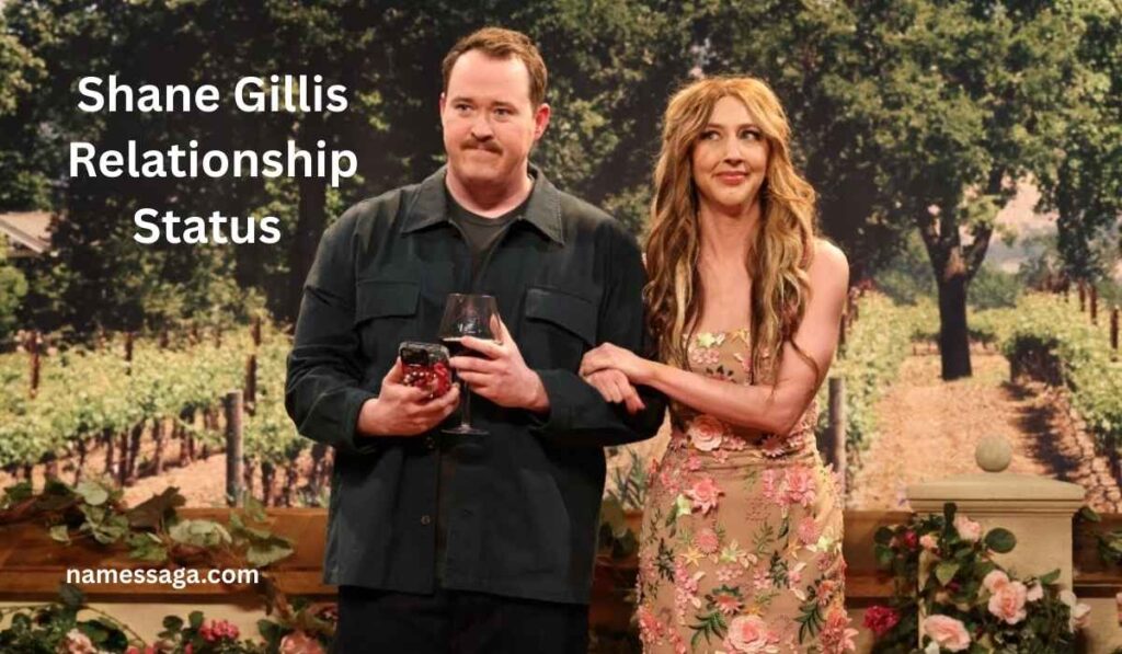 Shane Gillis Relationship Status 