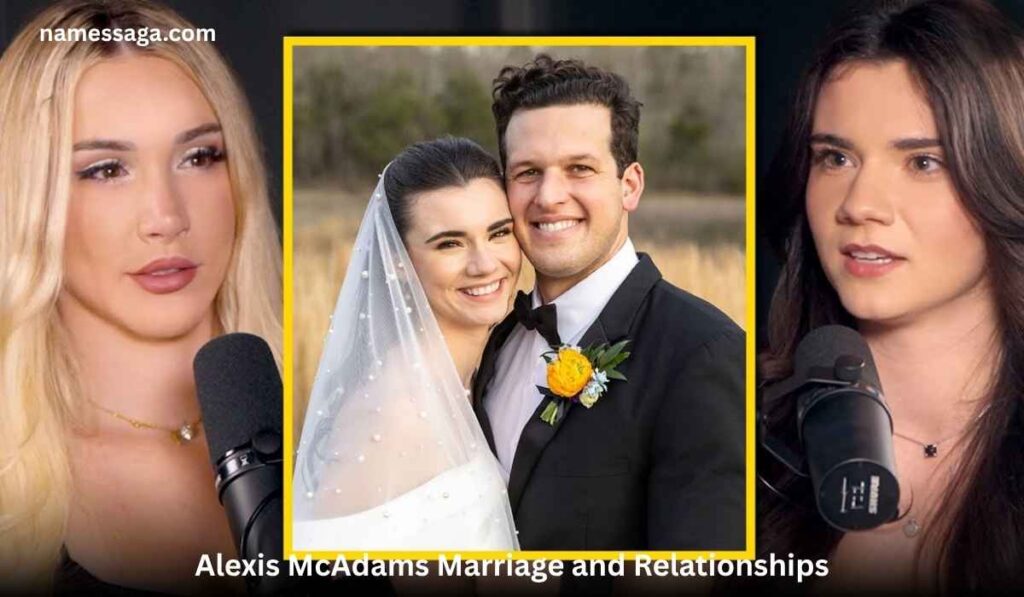 Alexis McAdams Marriage and Relationships