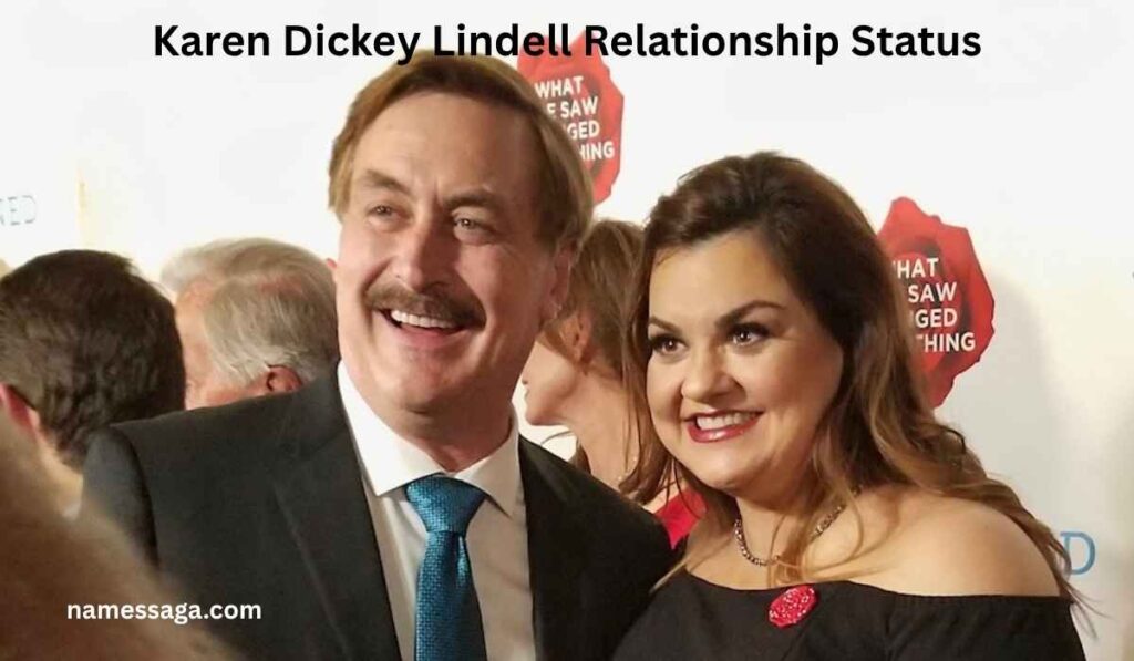 Karen Dickey Lindell Relationship Status