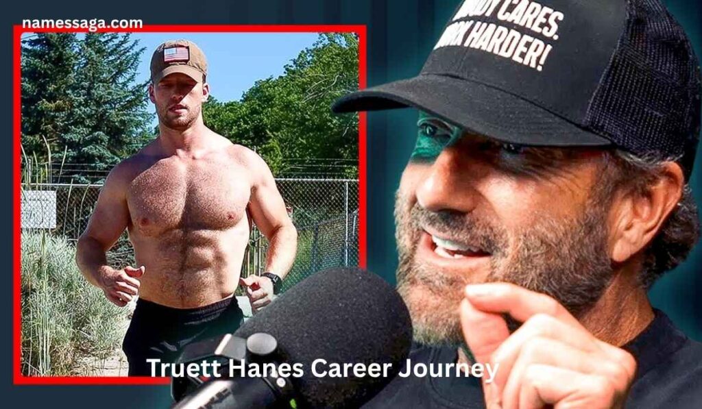 Truett Hanes Career Journey