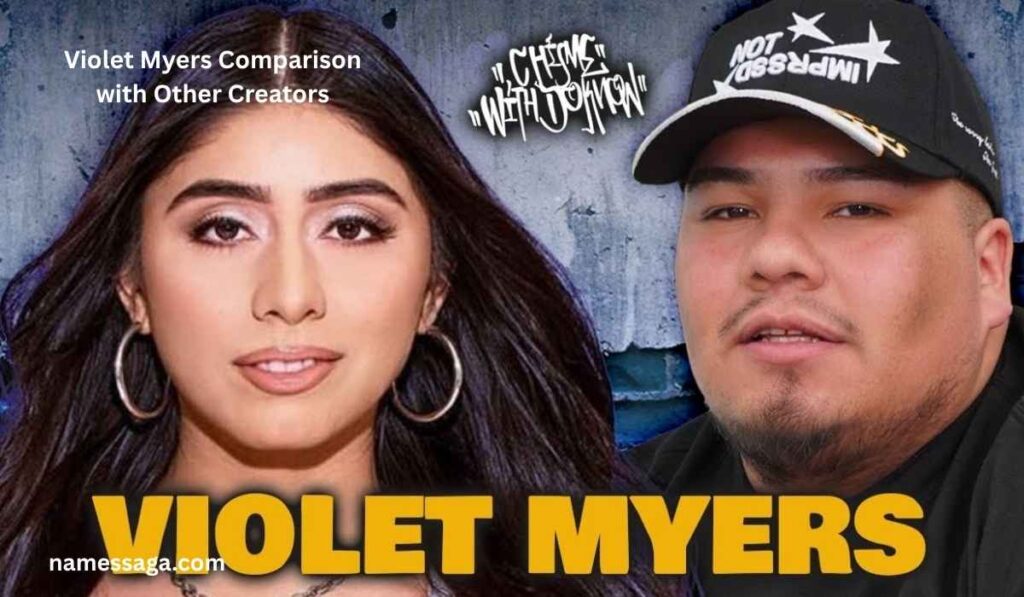 Violet Myers Comparison with Other Creators